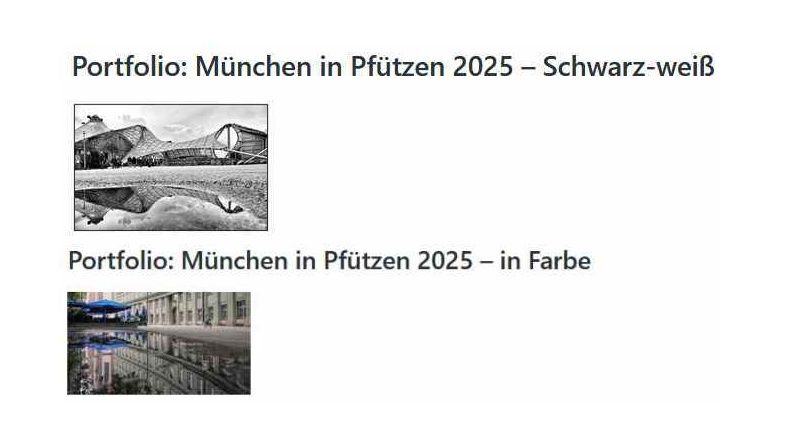 Sabbatical: Portfolios „München in Pfützen 2025“&nbsp;angelegt